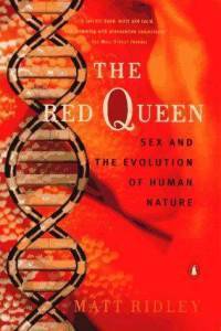 The Red Queen: sex and the evolution of human nature