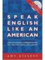 Speak English Like an American